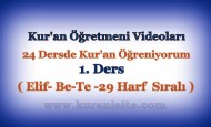 Kur’an Öğretmeni Videoları, 1. Ders