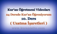 Kur’an Öğretmeni Videoları 10. DERS