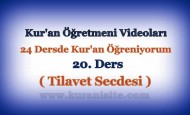 Kur’an Öğretmeni Videoları 20. DERS