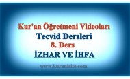 Tecvid dersleri 8. Ders. İzhar ve İhfa