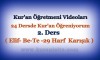 Kur’an Öğretmeni Videoları, 2. Ders
