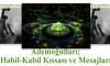 Ademoğulları; Habil-Kabil Kıssası ve Mesajları