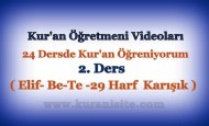 Kur’an Öğretmeni Videoları, 2. Ders